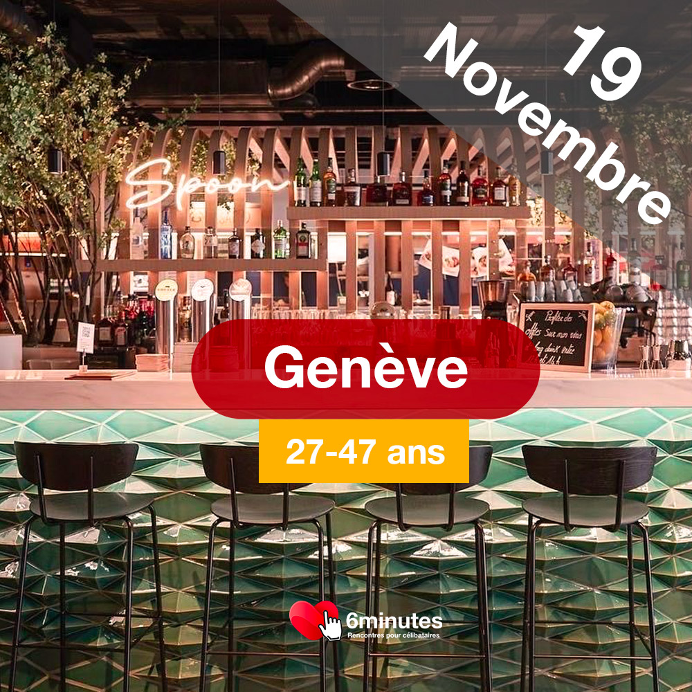 Speed Dating 27-47ans à Genève - 19 Novembre 2025