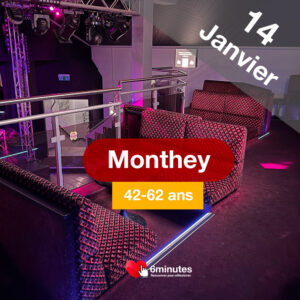 Speed Dating 42-62ans à Monthey - 14 Janvier 2026